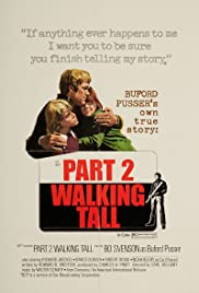 Walking Tall Part II