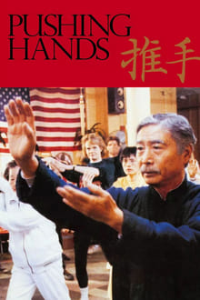 Pushing Hands Pushing Hands