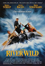 The River Wild The River Wild