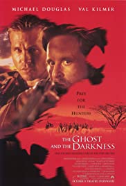 The Ghost and the Darkness The Ghost and the Darkness