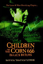 Children of the Corn 666: Isaac’s Return