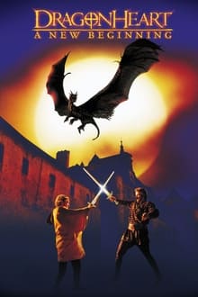 Dragonheart: A New Beginning Dragonheart: A New Beginning