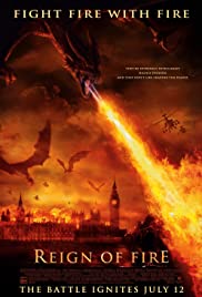 Reign of Fire Reign of Fire