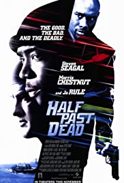 Half Past Dead