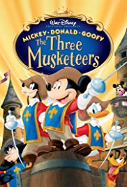 Mickey, Donald, Goofy The Three Musketeers