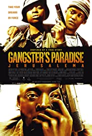 Gangster’s Paradise: Jerusalema