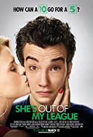 She’s Out of My League She’s Out of My League