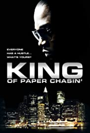 King of Paper Chasin’