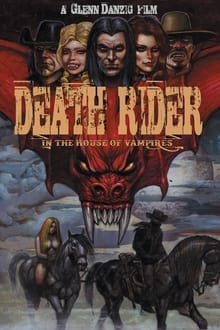 Death Rider in the House of Vampires