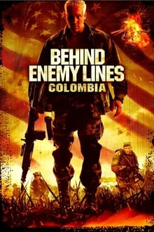 Behind Enemy Lines: Colombia