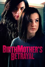 Birthmother’s Betrayal