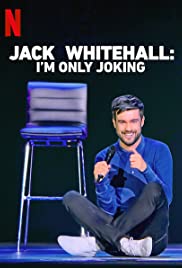 Jack Whitehall: I’m Only Joking