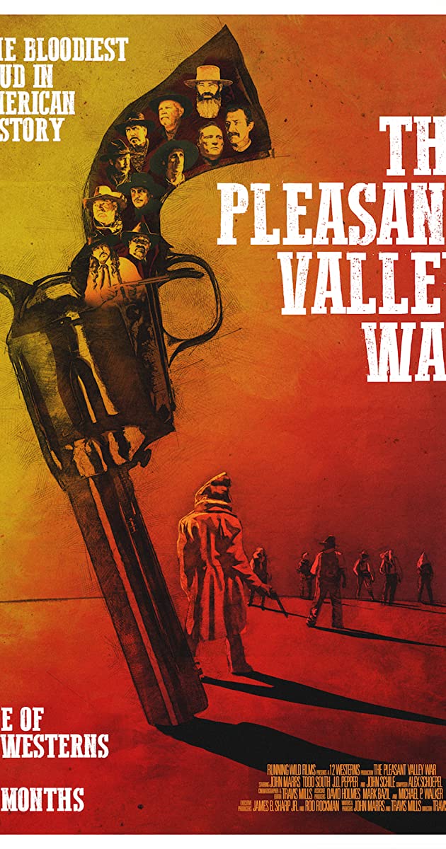 The Pleasant Valley War