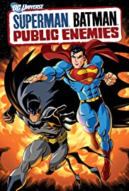 Superman/Batman: Public Enemies Superman/Batman: Public Enemies