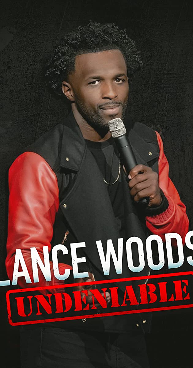Lance Woods: Undeniable Lance Woods: Undeniable