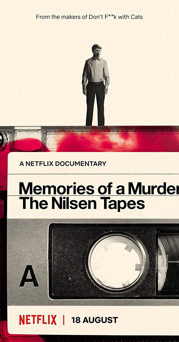 Memories of a Murderer: The Nilsen Tapes
