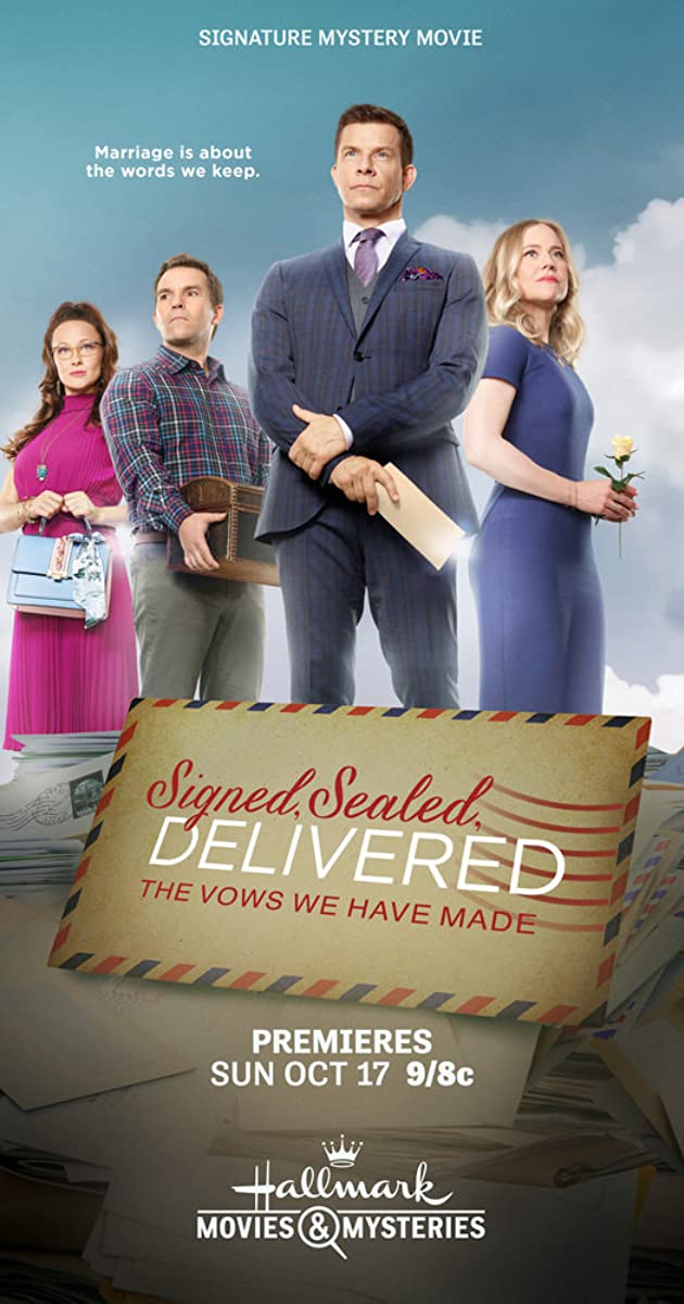 Signed, Sealed, Delivered: The Vows We Have Made Signed, Sealed, Delivered: The Vows We Have Made