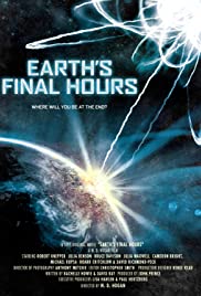 Earth’s Final Hours