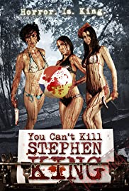 You Can’t Kill Stephen King