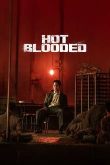 Hot Blooded: Once Upon a Time in Korea