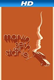 Marvin Seth and Stanley Marvin Seth and Stanley