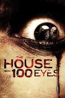 House with 100 Eyes