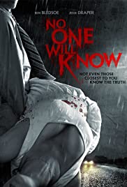 No One Will Know No One Will Know