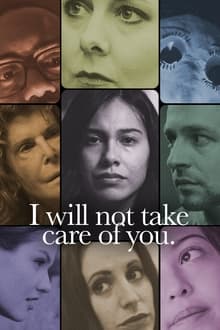 I will not take care of you