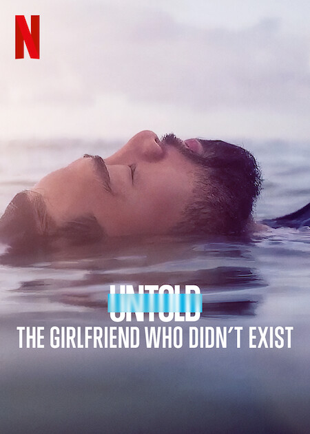 Untold: The Girlfriend Who Didn&apos;t Exist