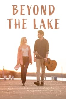 Beyond the Lake Beyond the Lake