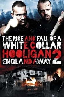 The Rise and Fall of a White Collar Hooligan 2