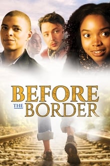 Before the Border Before the Border