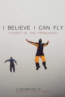 I Believe I Can Fly: Flight of the Frenchies