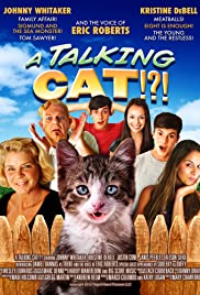 A Talking Cat!?! A Talking Cat!?!