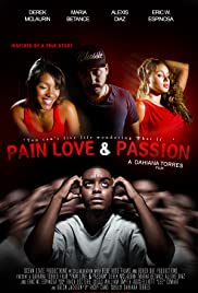 Pain Love & Passion