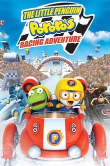 The Little Penguin Pororo’s Racing Adventure