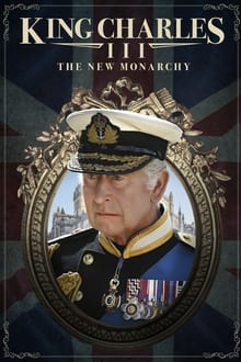 King Charles III: The New Monarchy