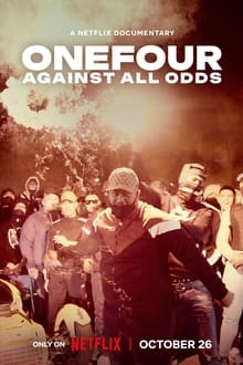 ONEFOUR: Against All Odds