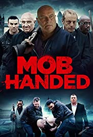 Mob Handed