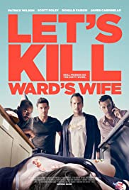 Let’s Kill Ward’s Wife