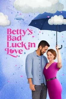 Betty&apos;s Bad Luck in Love