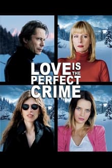 L’amour est un crime parfait