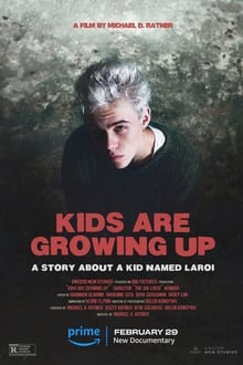 Kids Are Growing Up: A Story About a Kid Named Laroi