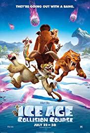 Ice Age: Collision Course Ice Age: Collision Course