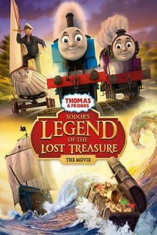 Thomas & Friends: Sodor’s Legend of the Lost Treasure