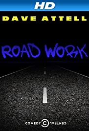 Dave Attell: Road Work Dave Attell: Road Work