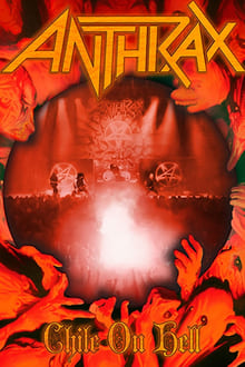 Anthrax: Chile on Hell