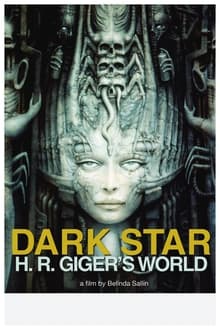 Dark Star: HR Gigers Welt