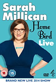 Sarah Millican: Home Bird Live