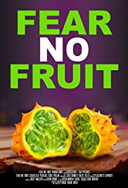 Fear No Fruit